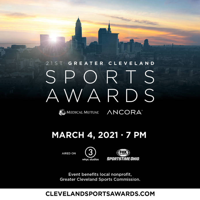 GREATER CLEVELAND SPORTS AWARDS ON MAR. 4, 2021 GOES VIRTUAL AS TV SPECIAL ON WKYC, SPORTSTIME OHIO