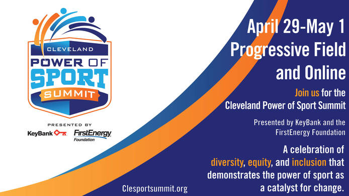 GCSC ANNOUNCES CLEVELAND POWER OF SPORT SUMMIT PRESENTED BY KEYBANK AND FIRSTENERGY FOUNDATION